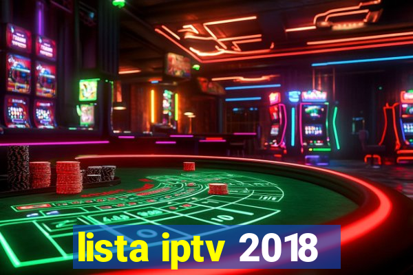 lista iptv 2018